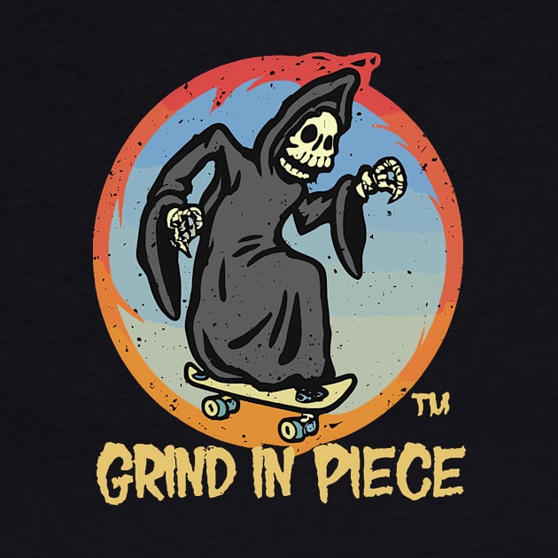 Grind In Piece by OldSchoolRetro